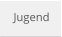 Jugend